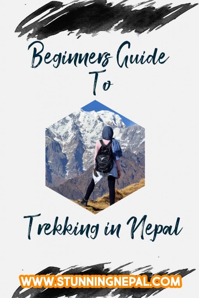 Beginners Guide to Trekking in Nepal