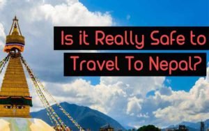 Is it Safe to Visit Nepal