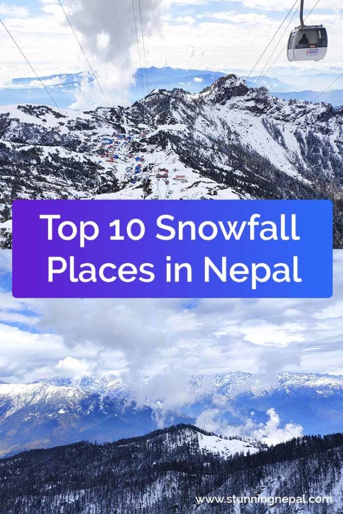Top 10 Snowfall Places in Nepal