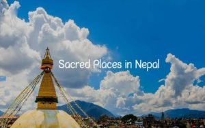 Sacred Places in Nepal