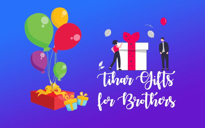 Tihar Gifts for Brothers