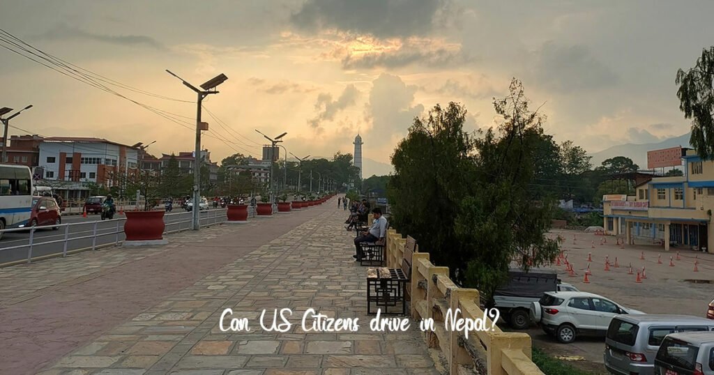 Can US citizens drive in Nepal?